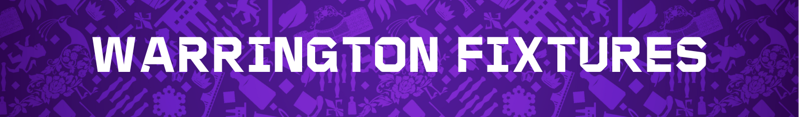 Purple graphic with illustrations of Warrington in the background. Text: Warrington fixtures